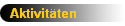 Aktivit�ten
