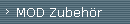 MOD Zubeh�r