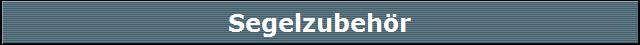 Segelzubeh�r